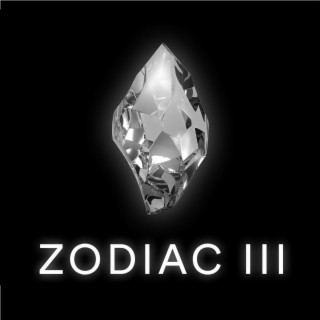 Zodiac III Pt. 3