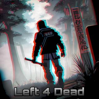 Left 4 Dead