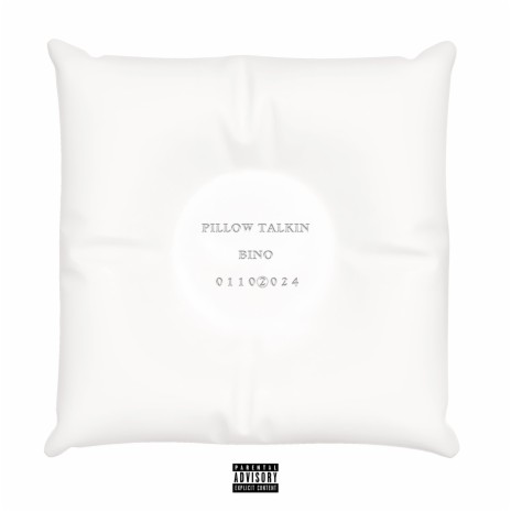 Pillow Talkin | Boomplay Music