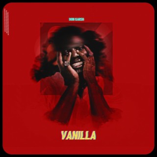 Vanilla lyrics | Boomplay Music