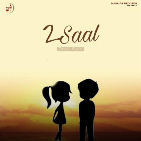 2 Saal | Boomplay Music