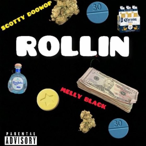 Rollin ft. Melly Black | Boomplay Music