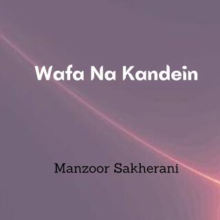 Wafa Na Kanden