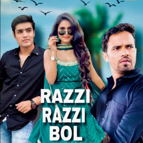 Razzi Razzi Bol ft. Harjeet Deewana, Bhaviya Gautam & Tony | Boomplay Music