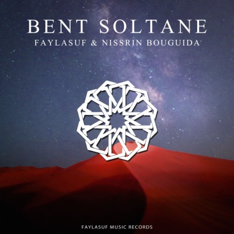 Bent Soltane ft. Nissrin Bouguida | Boomplay Music