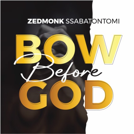 Bow Before God | Boomplay Music