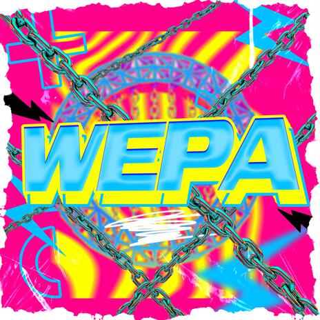 Wepa! | Boomplay Music