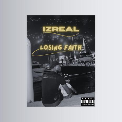 Losing Faith | Boomplay Music