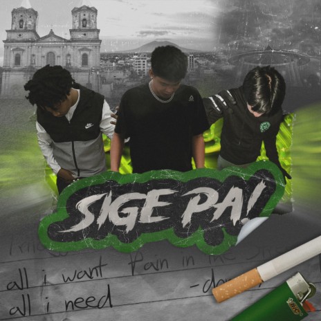 SIGE PAA! ft. Dexter1ne&only & MARCUS2HOTT | Boomplay Music