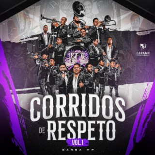 Corridos de Respeto