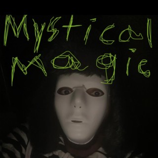 Mystical magic(no lyrics just my beats)