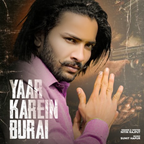 Yaar Karein Burai | Boomplay Music