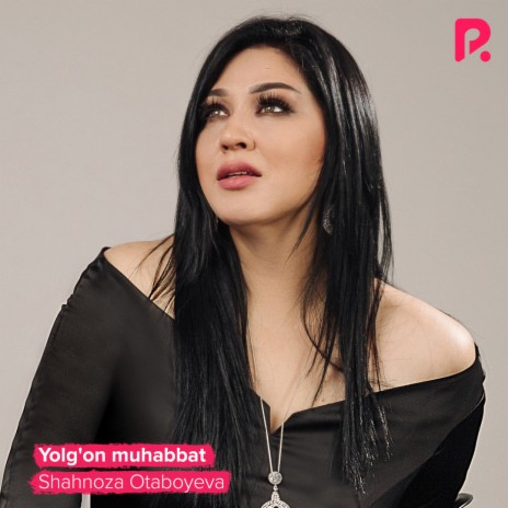 Yolg'on muhabbat | Boomplay Music