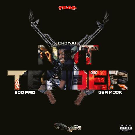 Not Tender ft. Gba Mook & Boo Paid | Boomplay Music