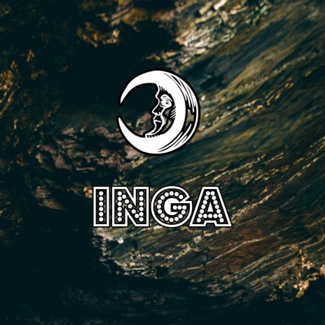 Inga | Boomplay Music
