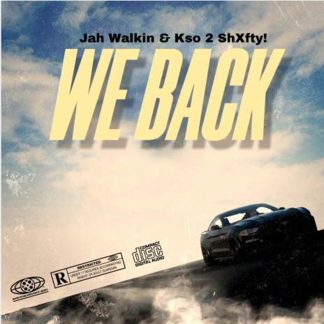 We Back ft. Kso 2 ShXfty | Boomplay Music