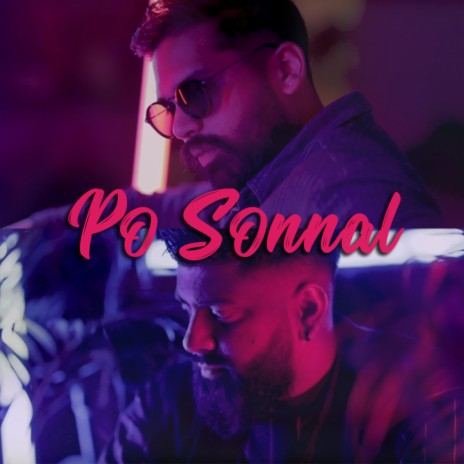 Po Sonnal ft. Sajeev & Nobox | Boomplay Music