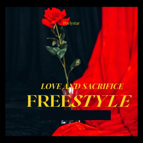 Love and Sacrifice (Freestyle)