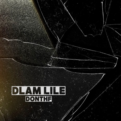 Dlam lile | Boomplay Music