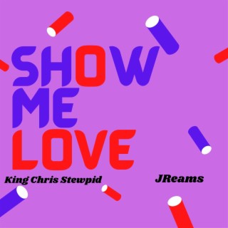 Show Me Love