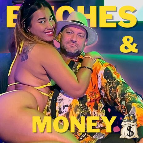 Bitches & Money | Boomplay Music