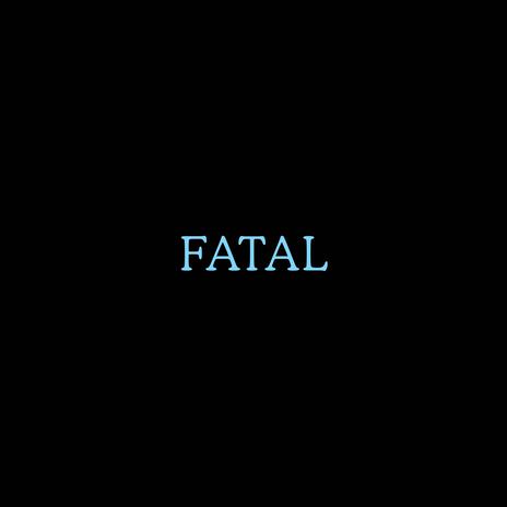 FATAL ft. Optics | Boomplay Music