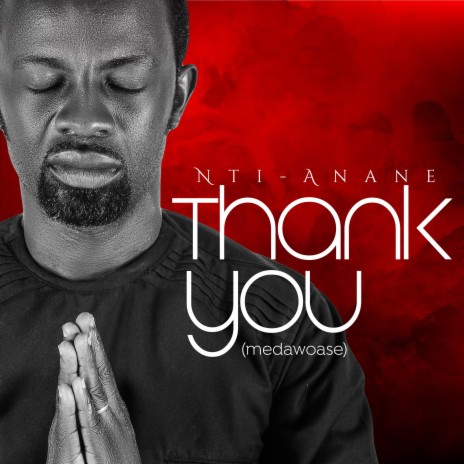 Thank You (Medawoase) | Boomplay Music