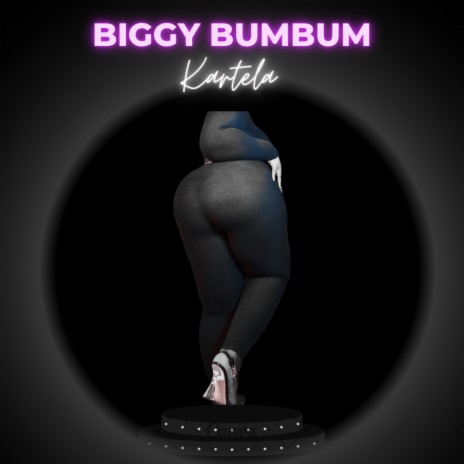 Biggy Bumbum | Boomplay Music