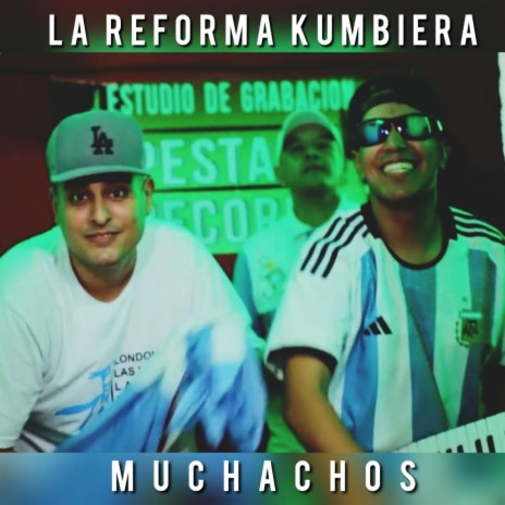 Muchachos | Boomplay Music