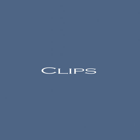 Clips | Boomplay Music