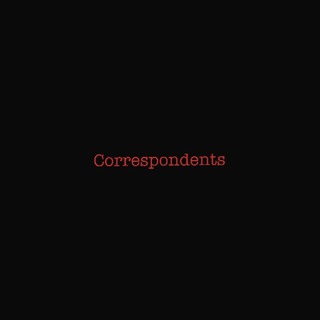 Correspondents (Archive Release Version)