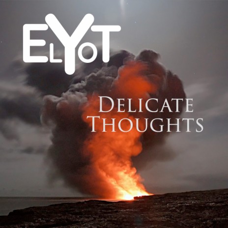 Delicate Thoughts | Boomplay Music