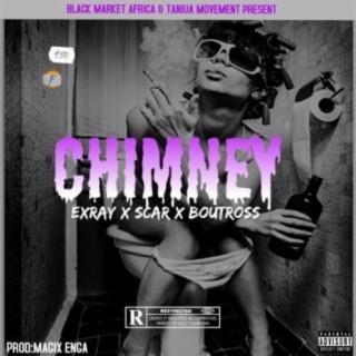 Chimney ft. Scar Mkadinali & Boutross lyrics | Boomplay Music