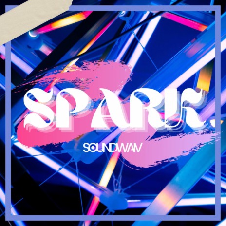 Spark | Boomplay Music