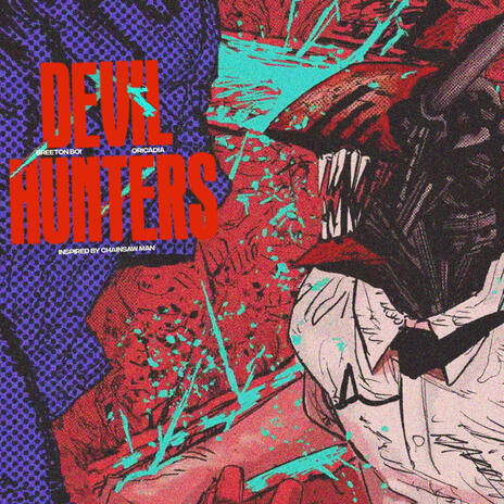 DEVIL HUNTERS! | Boomplay Music