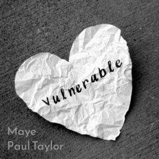 Vulnerable ft. Maye lyrics | Boomplay Music