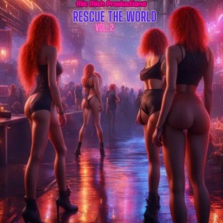 Rescue The World, Vol. 2