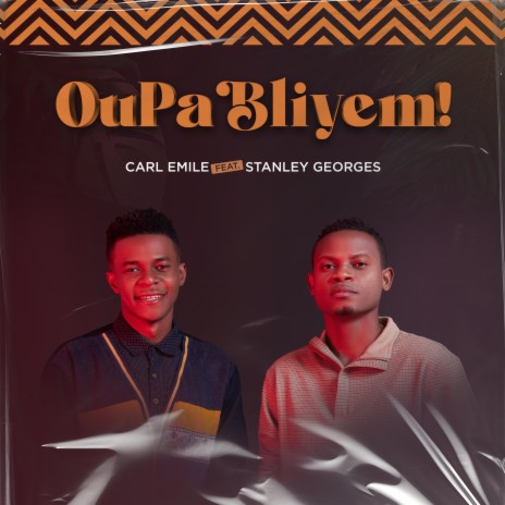 Ou Pa Bliyem ft. Stanley Georges | Boomplay Music