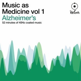 Music as Medicine Vol 1: Alzheimer's