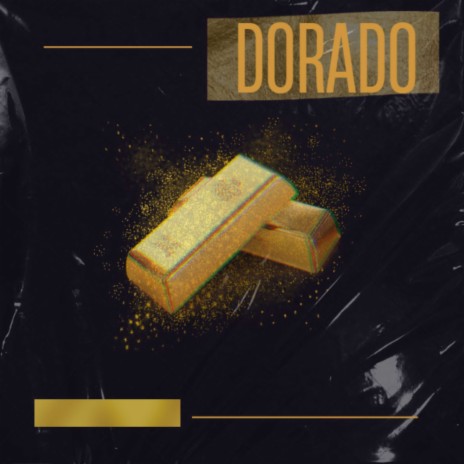 Dorado ft. Zet C | Boomplay Music