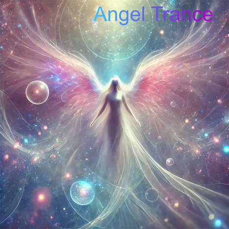 Angel Trance | Boomplay Music