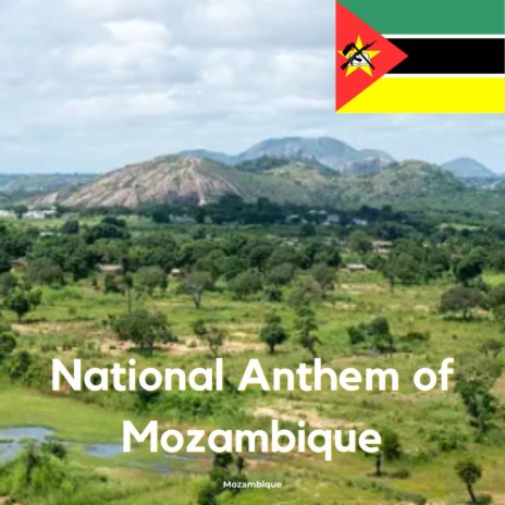National Anthem of Mozambique