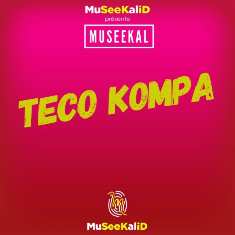 Teco Kompa | Boomplay Music