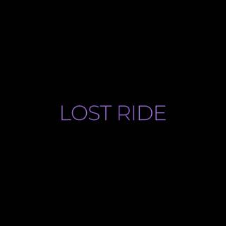 LOST RIDE