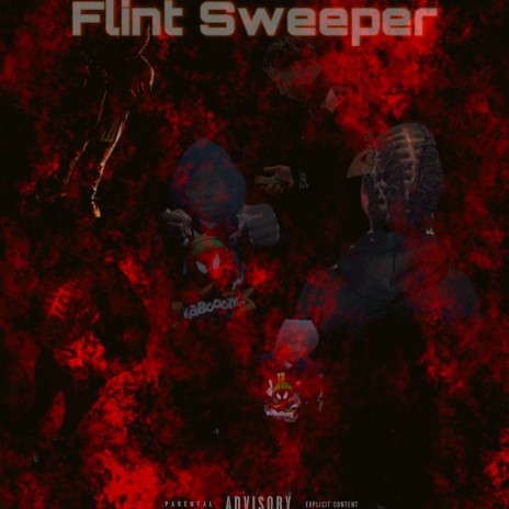 Flint Sweeper 2 ft. Melly Chi | Boomplay Music
