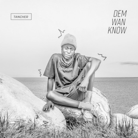 Dem Wan Know | Boomplay Music