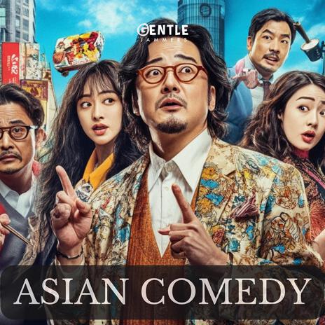 Asian Comedy