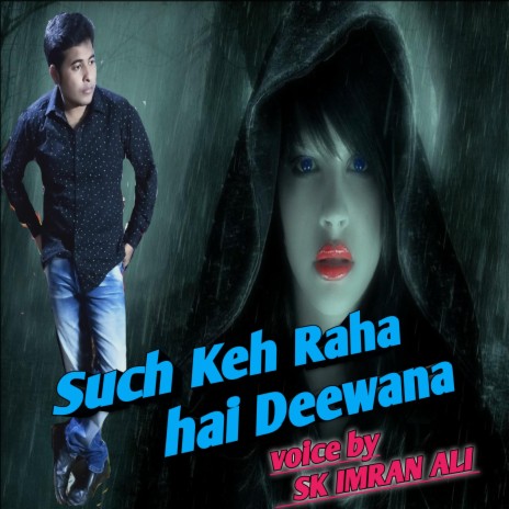 Such Keh Raha Hai | Boomplay Music