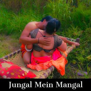 Jungal Mein Mangal