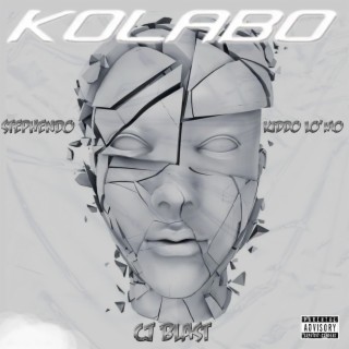 KOLABO (feat. Kiddolomo & CJ Blast)